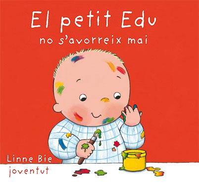 PETIT EDU NO S'AVORREIX MAI, EL | 9788426136985 | BIE,LINNE | Llibreria Online de Banyoles | Comprar llibres en català i castellà online