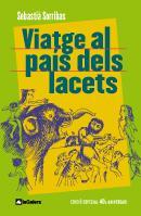 VIATGE AL PA¡S DELS LACETS | 9788424630577 | TEIXIDOR EMILI | Llibreria L'Altell - Llibreria Online de Banyoles | Comprar llibres en català i castellà online - Llibreria de Girona