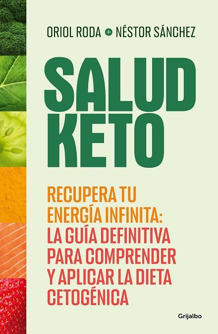 SALUD KETO | 9788425365201 | SÁNCHEZ, NÉSTOR/RODA, ORIOL | Llibreria Online de Banyoles | Comprar llibres en català i castellà online
