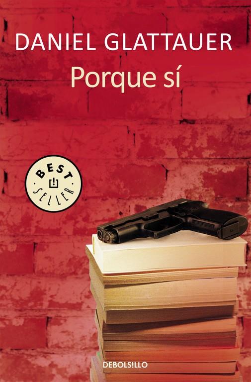 PORQUE SÍ | 9788466331081 | GLATTAUER, DANIEL | Llibreria L'Altell - Llibreria Online de Banyoles | Comprar llibres en català i castellà online - Llibreria de Girona