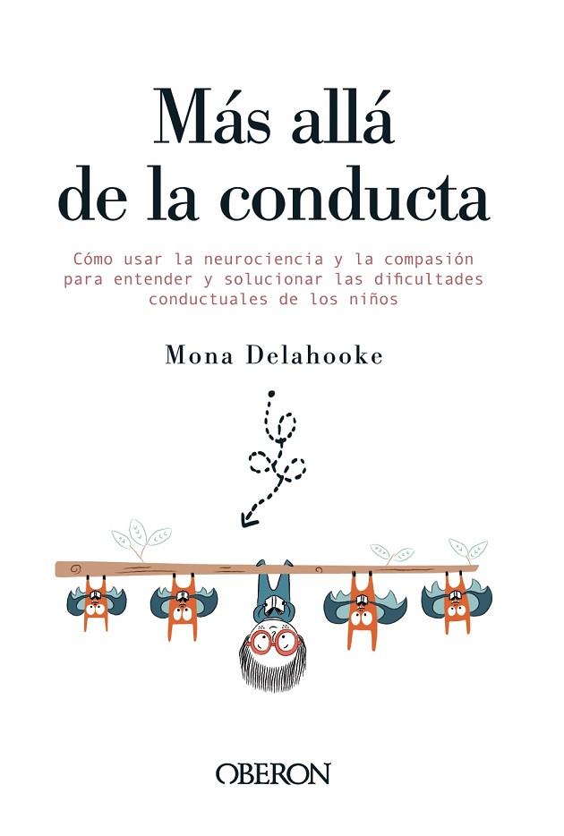 MÁS ALLÁ DE LA CONDUCTA | 9788441543492 | DELAHOOKE, MONA | Llibreria Online de Banyoles | Comprar llibres en català i castellà online