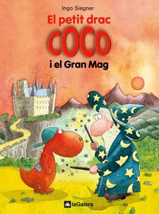 PETIT DRAC COCO I EL GRAN MAG, EL | 9788424633523 | SIEGNER, INGO | Llibreria Online de Banyoles | Comprar llibres en català i castellà online