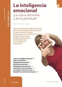 INTELIGENCIA EMOCIONAL CLAVE DEL EXITO Y DE LA PLENITUD,LA | 9788492716838 | RAS,PATRICE | Llibreria Online de Banyoles | Comprar llibres en català i castellà online