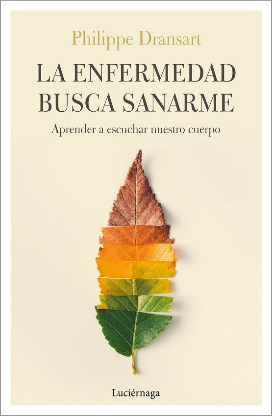 ENFERMEDAD BUSCA SANARME, LA | 9788417371074 | DRANSART, PHILIPPE | Llibreria Online de Banyoles | Comprar llibres en català i castellà online