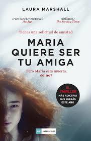 MARIA QUIERE SER TU AMIGA | 9788417128692 | MARSHALL LAURA | Llibreria Online de Banyoles | Comprar llibres en català i castellà online