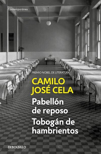 PABELLÓN DE REPOSO / TOBOGÁN DE HAMBRIENTOS | 9788466349321 | CELA, CAMILO JOSÉ | Llibreria L'Altell - Llibreria Online de Banyoles | Comprar llibres en català i castellà online - Llibreria de Girona