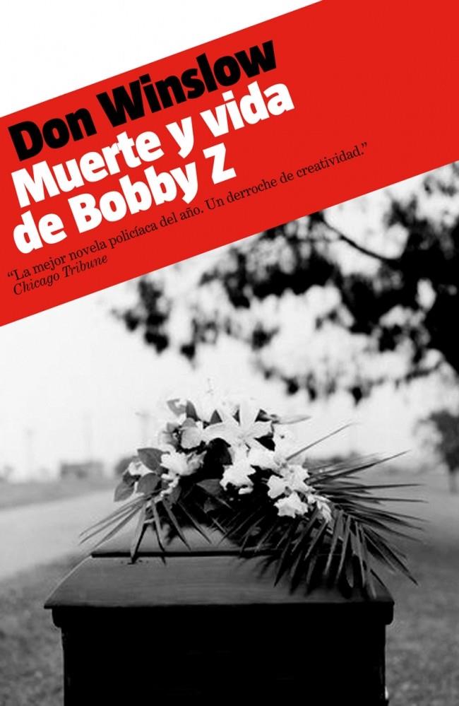MUERTE Y VIDA DE BOBBY Z | 9788439723738 | WINSLOW, DON | Llibreria L'Altell - Llibreria Online de Banyoles | Comprar llibres en català i castellà online - Llibreria de Girona
