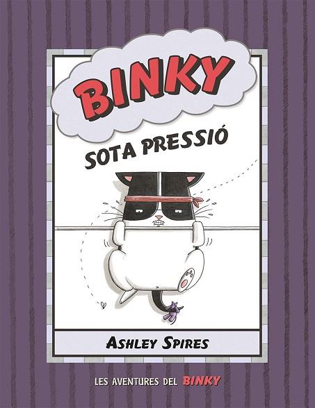 BINKY SOTA PRESSIÓ | 9788426147844 | SPIRES, ASHLEY | Llibreria Online de Banyoles | Comprar llibres en català i castellà online