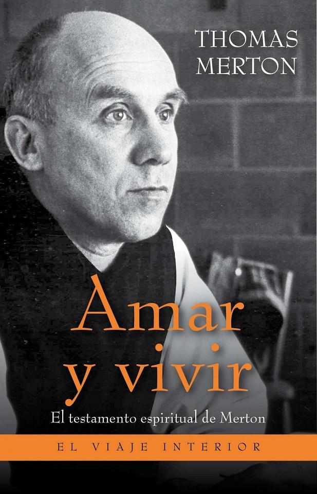 AMAR Y VIVIR | 9788497545754 | MERTON THOMAS | Llibreria Online de Banyoles | Comprar llibres en català i castellà online