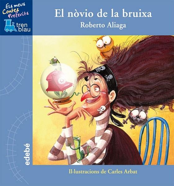 NÒVIO DE LA BRUIXA, EL | 9788468304229 | ROBERTO ALIAGA | Llibreria L'Altell - Llibreria Online de Banyoles | Comprar llibres en català i castellà online - Llibreria de Girona