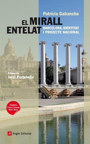 MIRALL ENTELAT, EL | 9788415002666 | GABANCHO, PATRÍCIA | Llibreria L'Altell - Llibreria Online de Banyoles | Comprar llibres en català i castellà online - Llibreria de Girona