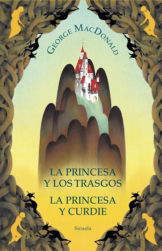 LA PRINCESA Y LOS TRASGOS / LA PRINCESA Y CURDIE | 9788419419620 | MACDONALD, GEORGE | Llibreria Online de Banyoles | Comprar llibres en català i castellà online