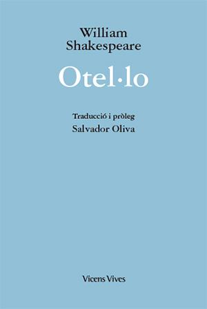OTEL·LO (ED. RUSTICA) | 9788468235967 |  WILLIAM SHAKESPEARE | Llibreria Online de Banyoles | Comprar llibres en català i castellà online