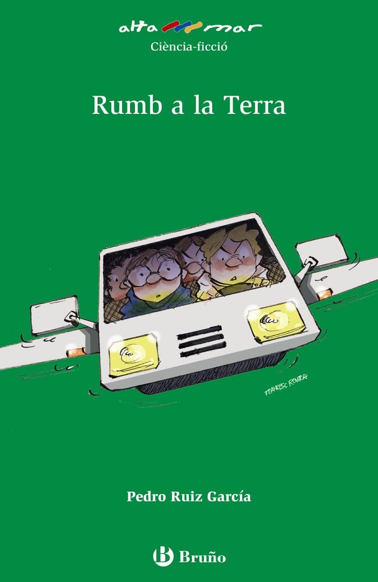 RUMB A LA TERRA | 9788469623084 | RUIZ GARCÍA, PEDRO | Llibreria L'Altell - Llibreria Online de Banyoles | Comprar llibres en català i castellà online - Llibreria de Girona