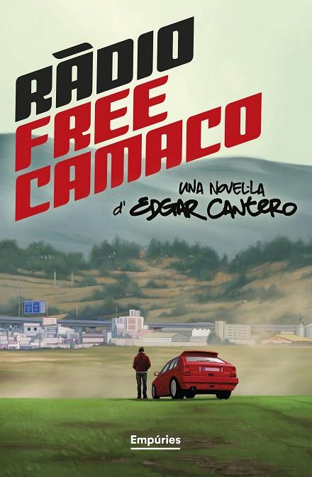 RÀDIO FREE CAMACO | 9788419729361 | CANTERO, EDGAR | Llibreria Online de Banyoles | Comprar llibres en català i castellà online