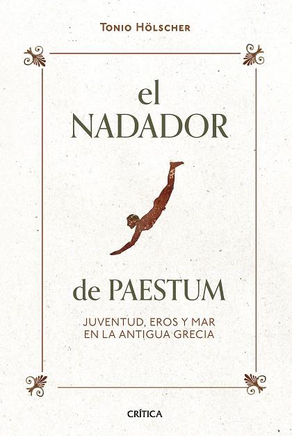 EL NADADOR DE PAESTUM | 9788491994480 | HÖLSCHER, TONIO | Llibreria Online de Banyoles | Comprar llibres en català i castellà online