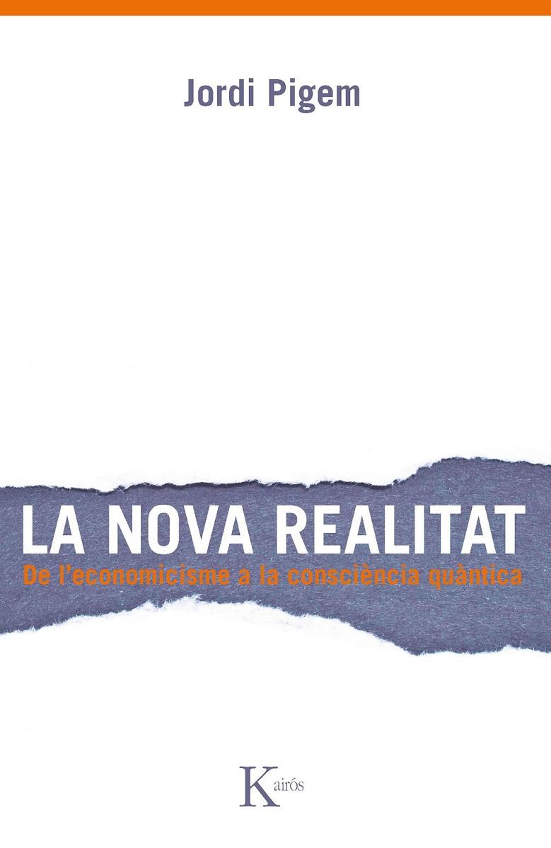 NOVA REALITAT, LA | 9788499882307 | PIGEM PÉREZ, JORDI | Llibreria L'Altell - Llibreria Online de Banyoles | Comprar llibres en català i castellà online - Llibreria de Girona