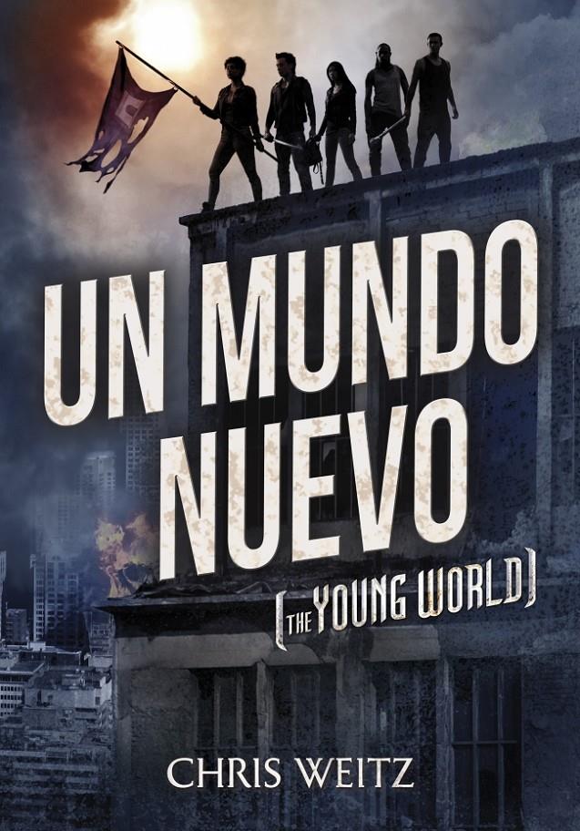 UN MUNDO NUEVO | 9788490431221 | WEITZ,CHRIS | Llibreria Online de Banyoles | Comprar llibres en català i castellà online