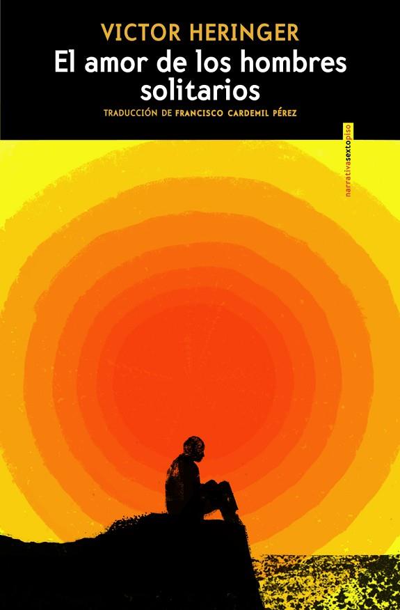 AMOR DE LOS HOMBRES SOLITARIOS, EL | 9788419261816 | HERINGER, VICTOR | Llibreria Online de Banyoles | Comprar llibres en català i castellà online