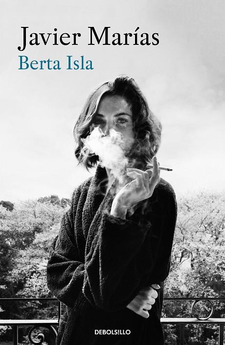 BERTA ISLA | 9788466345996 | MARÍAS, JAVIER | Llibreria L'Altell - Llibreria Online de Banyoles | Comprar llibres en català i castellà online - Llibreria de Girona