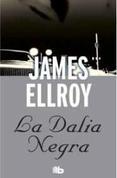 LA DALIA NEGRA | 9788490701041 | ELLROY, JAMES | Llibreria L'Altell - Llibreria Online de Banyoles | Comprar llibres en català i castellà online - Llibreria de Girona