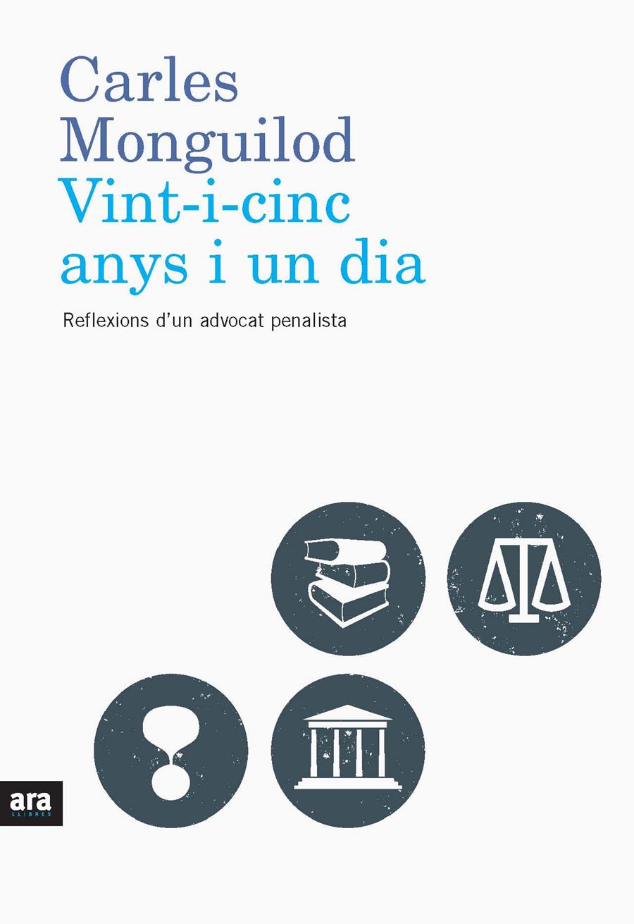 VINT-I-CINC ANYS I UN DIA. | 9788492552832 | MONGUILOD,CARLES | Llibreria Online de Banyoles | Comprar llibres en català i castellà online
