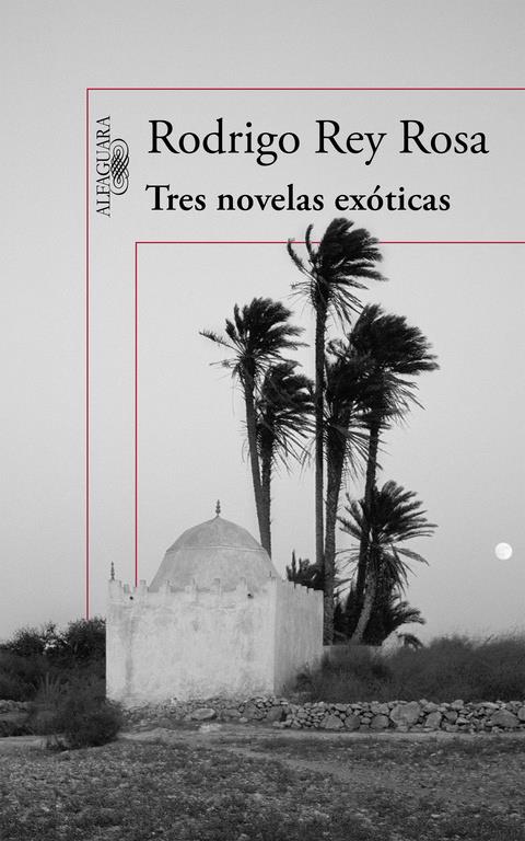 TRES NOVELAS EXÓTICAS | 9788420410876 | REY ROSA,RODRIGO | Llibreria Online de Banyoles | Comprar llibres en català i castellà online