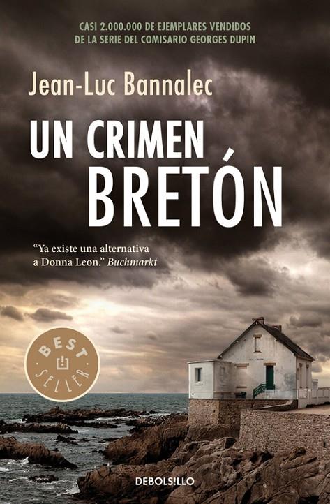 UN CRIMEN BRETÓN (COMISARIO DUPIN 3) | 9788466335294 | BANNALEC, JEAN-LUC | Llibreria L'Altell - Llibreria Online de Banyoles | Comprar llibres en català i castellà online - Llibreria de Girona
