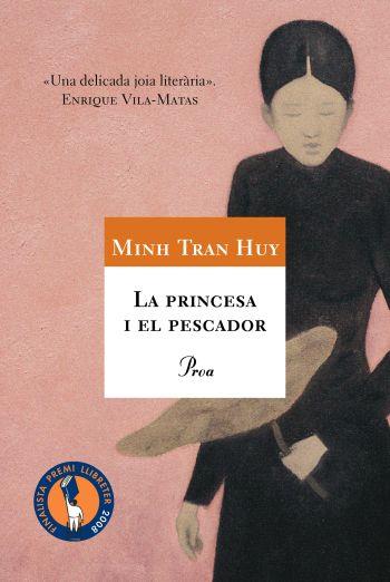 PRINCESA I EL PESCADOR, LA | 9788484374954 | TRAN HUY, MINH | Llibreria Online de Banyoles | Comprar llibres en català i castellà online