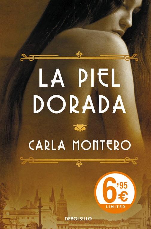PIEL DORADA, LA | 9788490624470 | MONTERO, CARLA | Llibreria L'Altell - Llibreria Online de Banyoles | Comprar llibres en català i castellà online - Llibreria de Girona
