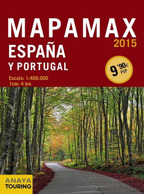 MAPAMAX ESPAÑA Y PORTUGAL 2015 | 9788499356488 | ANAYA TOURING | Llibreria Online de Banyoles | Comprar llibres en català i castellà online