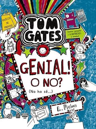 TOM GATES: GENIAL! O NO? (NO HO SÉ...) | 9788499066615 | PICHON, LIZ | Llibreria L'Altell - Llibreria Online de Banyoles | Comprar llibres en català i castellà online - Llibreria de Girona