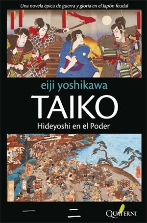 TAIKO II | 9788493777050 | EIJI YOSHIKAWA | Llibreria L'Altell - Llibreria Online de Banyoles | Comprar llibres en català i castellà online - Llibreria de Girona
