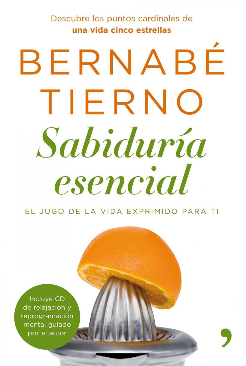 SABIDURÍA ESENCIAL | 9788484608714 | TIERNO, BERNABÉ | Llibreria Online de Banyoles | Comprar llibres en català i castellà online
