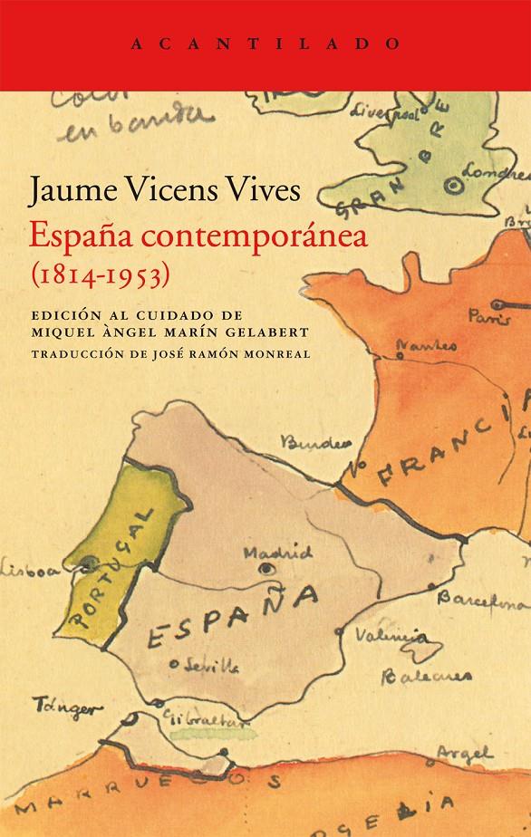 ESPAÑA CONTEMPORÁNEA (1814-1953) | 9788415277675 | VICENS VIVES, JAUME | Llibreria Online de Banyoles | Comprar llibres en català i castellà online