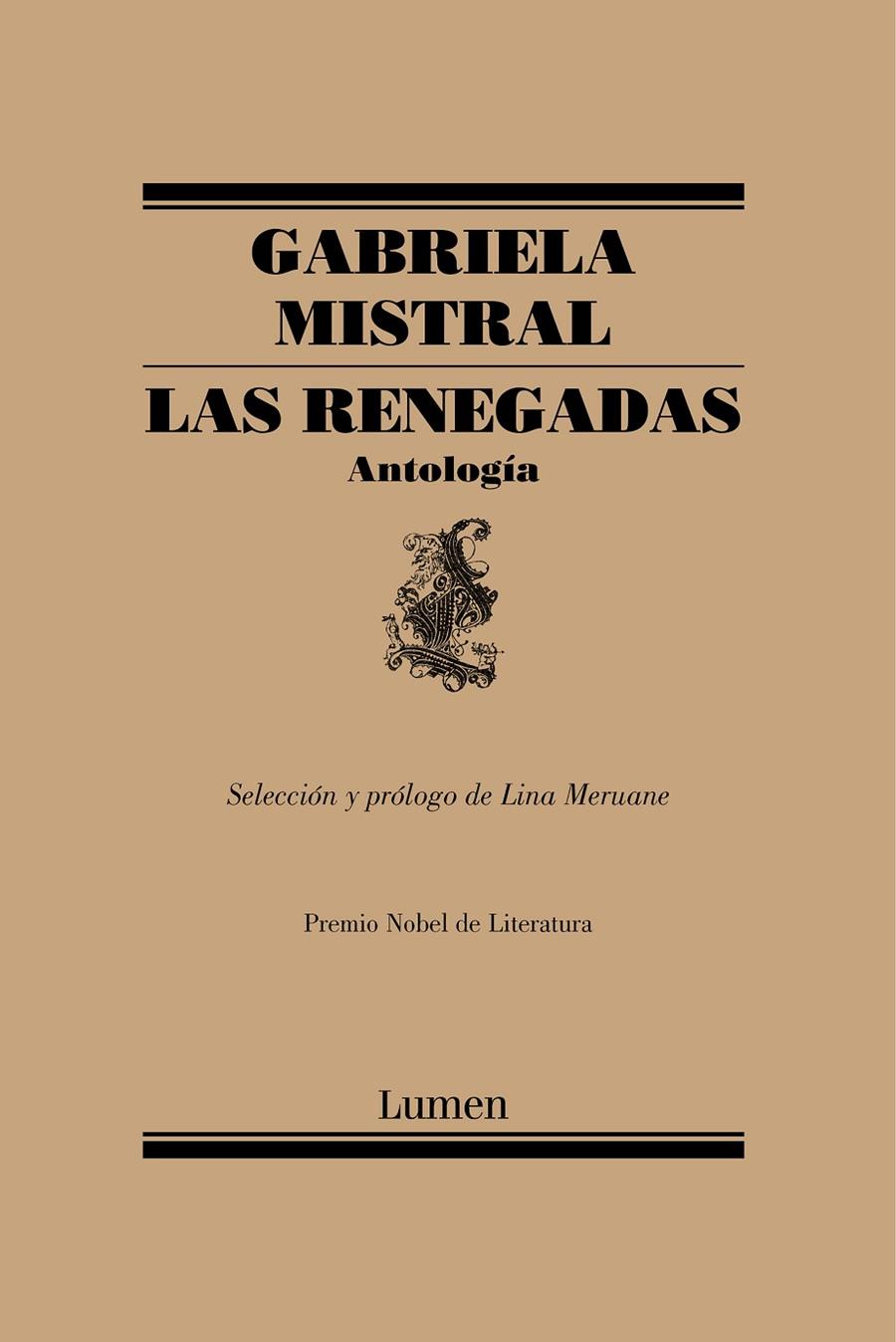 LAS RENEGADAS. ANTOLOGÍA | 9788426406101 | MERUANE, LINA/MISTRAL, GABRIELA | Llibreria L'Altell - Llibreria Online de Banyoles | Comprar llibres en català i castellà online - Llibreria de Girona