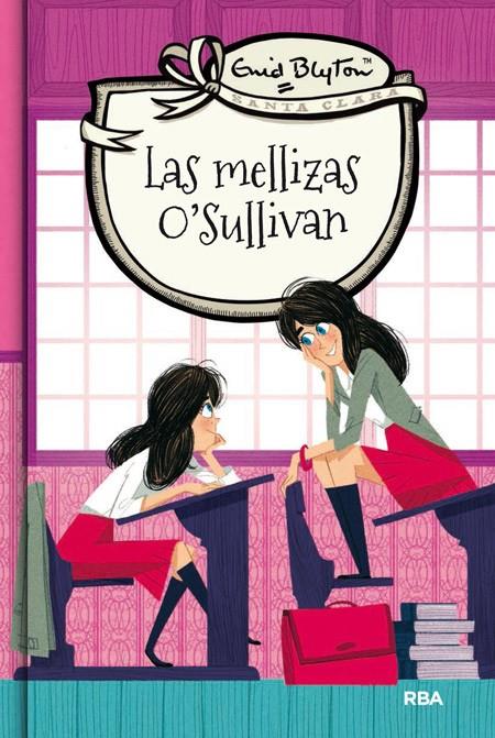 LAS MELLIZAS O'SULLIVAN | 9788427206786 | BLYTON , ENID | Llibreria L'Altell - Llibreria Online de Banyoles | Comprar llibres en català i castellà online - Llibreria de Girona