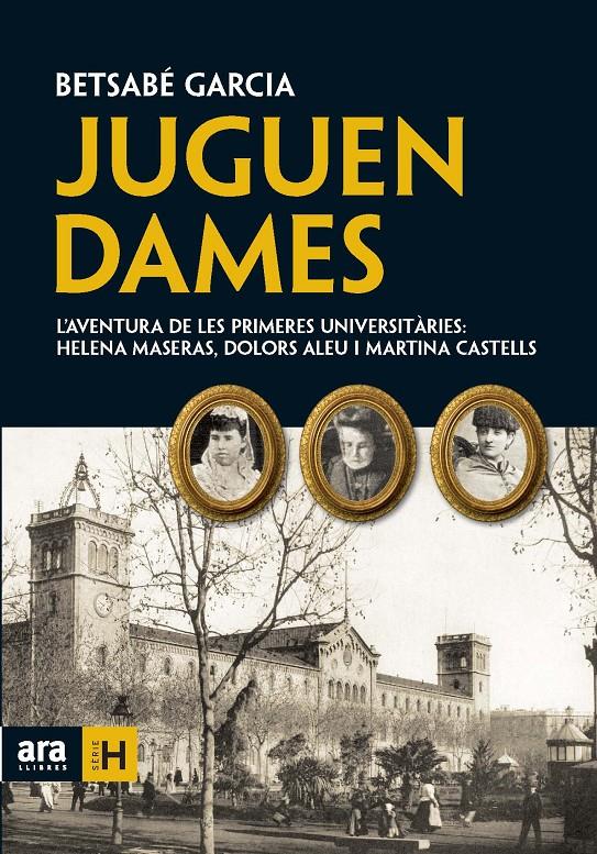 JUGUEN DAMES | 9788492552924 | GARCIA, BETSABÉ | Llibreria L'Altell - Llibreria Online de Banyoles | Comprar llibres en català i castellà online - Llibreria de Girona