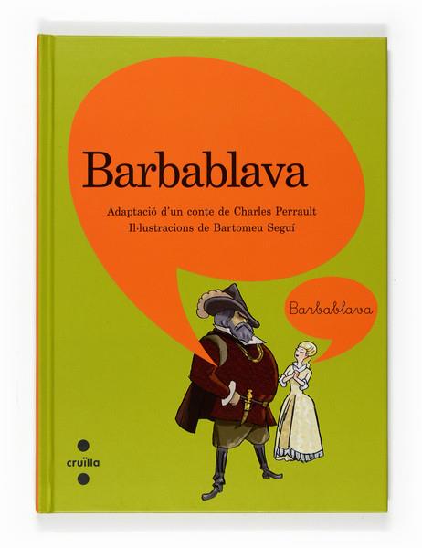 BARBABLAVA | 9788466120418 | PERRAULT - SEGUÍ | Llibreria Online de Banyoles | Comprar llibres en català i castellà online