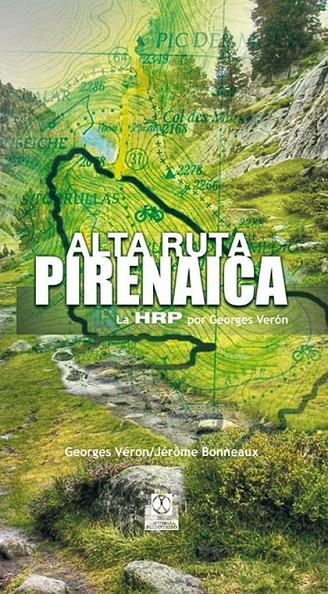 ALTA RUTA PIRENAICA | 9788480190466 | VERON, GEORGES/BONNEAUX, JEROME | Llibreria L'Altell - Llibreria Online de Banyoles | Comprar llibres en català i castellà online - Llibreria de Girona
