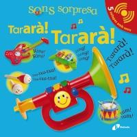 SONS SORPRESA - TARARÀ! TARARÀ! | 9788499064116 | SIRETT, DAWN | Llibreria Online de Banyoles | Comprar llibres en català i castellà online