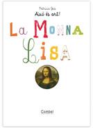 MONNA LISA, LA | 9788498253726 | GEIS, PATRICIA | Llibreria L'Altell - Llibreria Online de Banyoles | Comprar llibres en català i castellà online - Llibreria de Girona