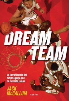 DREAM TEAM | 9788494745911 | MCCALLUM, JACK | Llibreria Online de Banyoles | Comprar llibres en català i castellà online