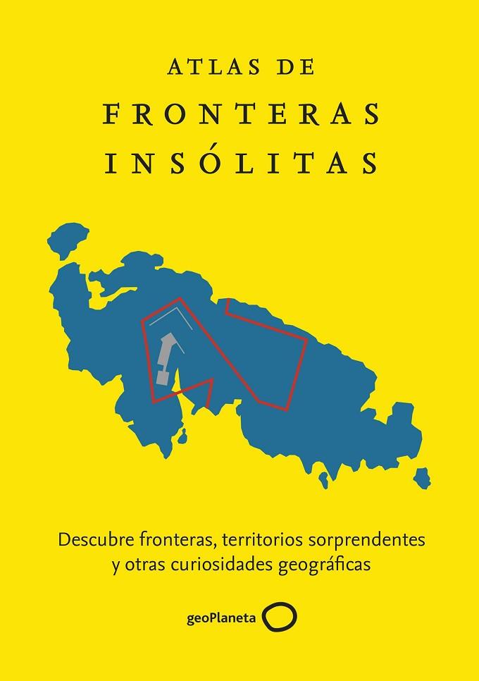 ATLAS DE FRONTERAS INSÓLITAS | 9788408229865 | NIKOLIC, ZORAN | Llibreria L'Altell - Llibreria Online de Banyoles | Comprar llibres en català i castellà online - Llibreria de Girona