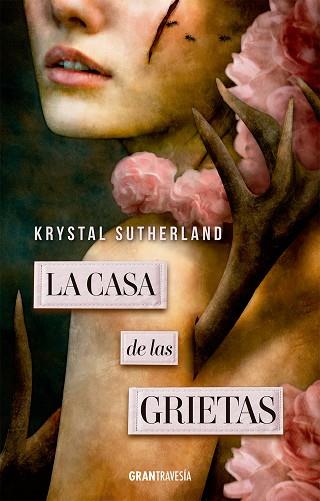 LA CASA DE LAS GRIETAS | 9788412365597 | SUTHERLAND, KRYSTA | Llibreria Online de Banyoles | Comprar llibres en català i castellà online