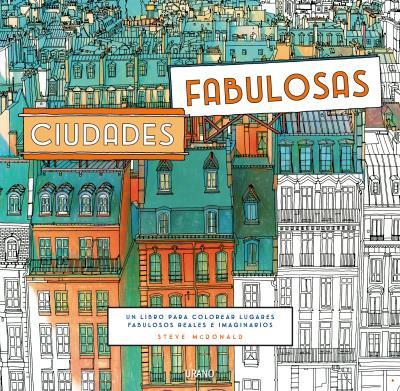 CIUDADES FABULOSAS | 9788479539399 | MCDONALD, STEVE | Llibreria Online de Banyoles | Comprar llibres en català i castellà online