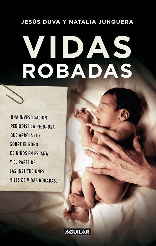 VIDAS ROBADAS | 9788403102095 | JUNQUERA AÑON, NATALIA | Llibreria Online de Banyoles | Comprar llibres en català i castellà online