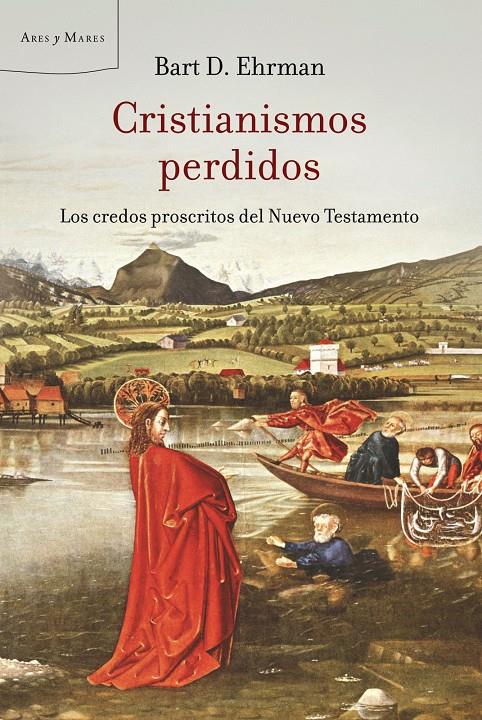 CISTIANISMOS PERDIDOS | 9788498920420 | D.EHRMAN,BART | Llibreria Online de Banyoles | Comprar llibres en català i castellà online