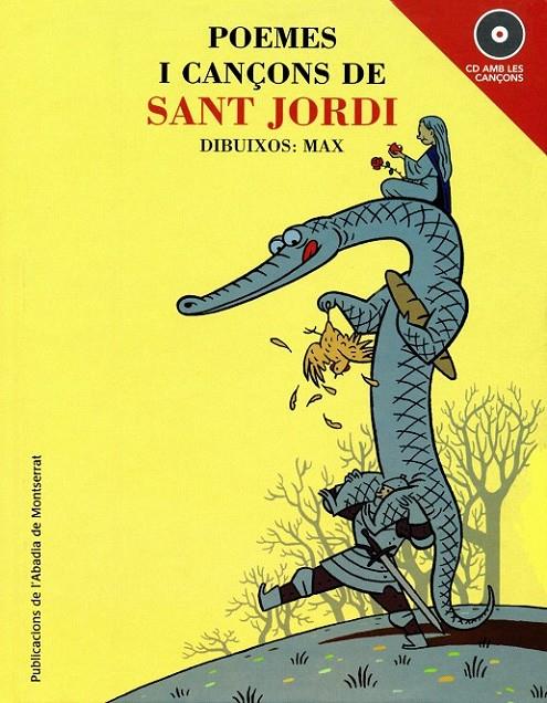 POEMES I CANÇONS DE SANT JORDI (LLIBRE I CD) | 9788484151678 | CAPDEVILA GISBERT, FRANCESC/CARNER I PUIG-ORIOL, J | Llibreria L'Altell - Llibreria Online de Banyoles | Comprar llibres en català i castellà online - Llibreria de Girona