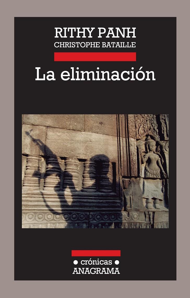 ELIMINACIÓN, LA | 9788433925992 | PANH, RITHY/BATAILLE, CHRISTOPHE | Llibreria Online de Banyoles | Comprar llibres en català i castellà online